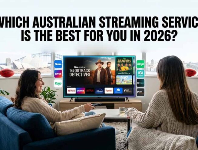 Which Australian Streaming Service is the Best for You in 2026